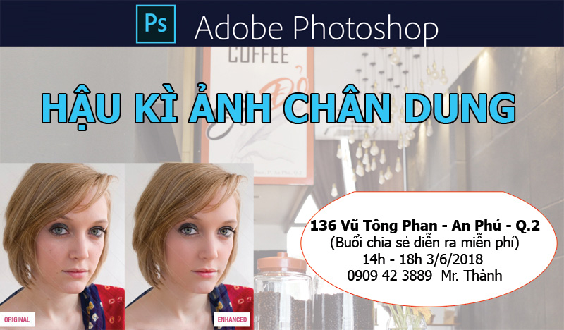 Mời bạn tham gia Workshop Hậu kì ảnh chân dung - Free Mời bạn tham gia Workshop Hậu kì ảnh chân dung - Free
